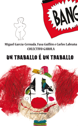 UN TRABALLO � UN TRABALLO