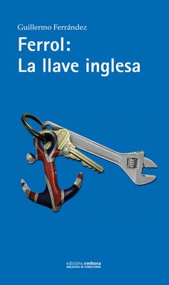 FERROL LA LLAVE INGLESA