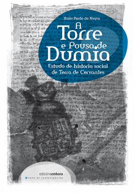 A TORRE DE POUSA DE DUMIA