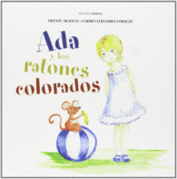 ADA Y LOS RATONES COLORADOS