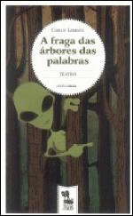 A FRAGA DAS ARBORES DAS PALABRAS