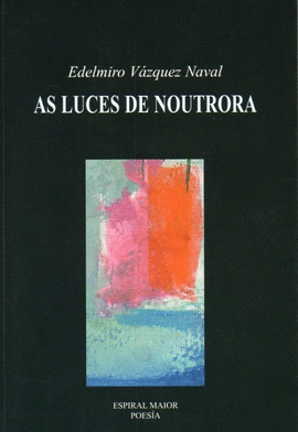 AS LUCES DE NOUTRORA