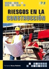 RIESGOS EN LA CONSTRUCCION LEGISLACION PREVENCION