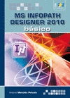 MS INFOPATH DESIGNER 2010 BASICO