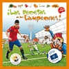 LAS RECETAS DE LOS CAMPEONES 13 FUTBOLISTAS 13 PLA
