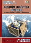 GESTION LOGISTICA INTEGRAL LAS MEJORES PRACTICAS E