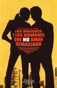 LAS MUJERES Y LOS HOMBRES QUE NO AMAN DEMASIADO