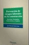 PREVENCON DE RIESGOS LABORLES EN LA CONSTRUCCION