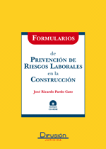 FORMULARIOS DE PREVENCION DE RIESGOS LABORALES EN LA CONSTRUCCION
