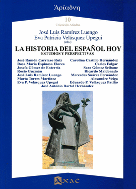 LA HISTORIA DEL ESPA�OL HOY