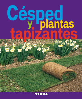 C�SPED Y PLANTAS TAPIZANTES