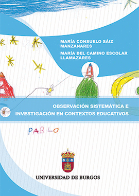 OBSERVACIN SISTEMTICA E INVESTIGACIN EN CONTEXTOS EDUCATIVOS