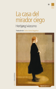 CASA DEL MIRADOR CIEGO,LA 3�ED