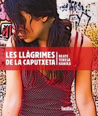 LES LLAGRIMES DE LA CAPUTXETA