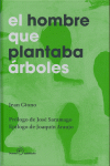 EL HOMBRE QUE PLANTABA RBOLES