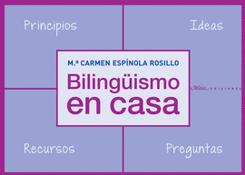 BILINGISMO EN CASA