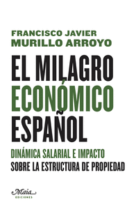 EL MILAGRO ECONOMICO ESPAOL