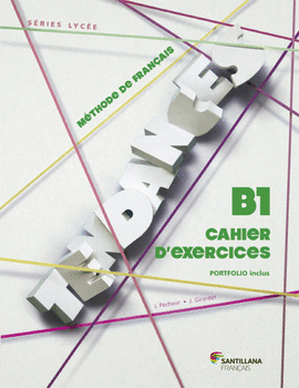 TENDANCES B1 - CAHIER D'EXERCICES