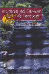 MISTERIOS DEL CAMINO DE SANTIAGO