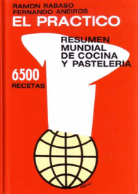 PRACTICO EL RESUMEN MUNDIAL DE COCINA Y PASTELERIA 6500 RECETAS