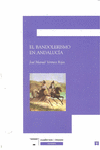 EL BANDOLERISMO EN ANDALUC�A
