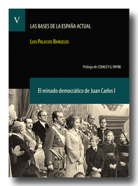 EL REINADO DEMOCRTICO DE JUAN CARLOS I. (LAS BASES DE LA ESPAA ACTUAL V. 5)