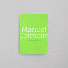 MANUEL COLMEIRO. A PINTURA ANTES DE PINTAR