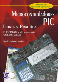 MICROCONTROLADORES PIC. TEOR�A Y PR�CTICA