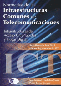 NORMATIVA DE INFRAESTRUCTURAS COMUNES DE TELECOMUNICACIONES