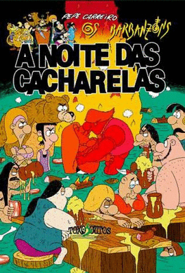 A NOITE DAS CACHARELAS