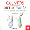 CUENTOS PARA APRENDER ORTOGRAFA - 9 