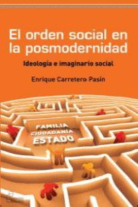 ORDEN SOCIAL EN LA POSMODERNIDAD,EL