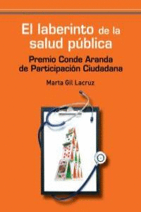 EL LABERINTO DE LA SALUD P�BLICA