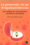 LA PREVENCI�N DE LAS DROGODEPENDENCIAS