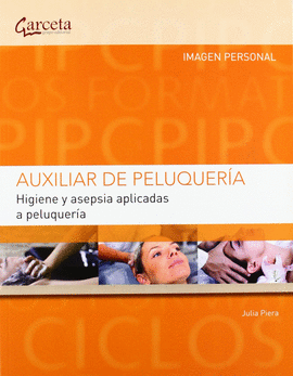 HIGIENE Y ASEPSIA APLICADAS A PELUQUERA