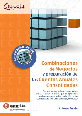 COMBINACIONES DE NEGOCIOS Y PREPARACION DE LAS CUENTAS ANUALES CO