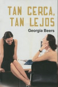 TAN CERCA TAN LEJOS