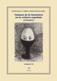 VISIONES DE LO FANT�STICO EN LA CULTURA ESPA�OLA