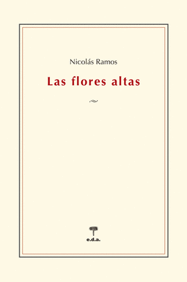 LAS FLORES ALTAS