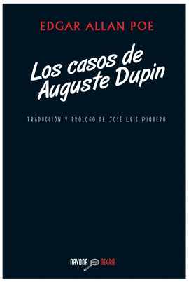 LOS CASOS DE AUGUSTE DUPIN