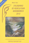 CALENDARIO DE AGRICULTURA BIODINAMICA 2010