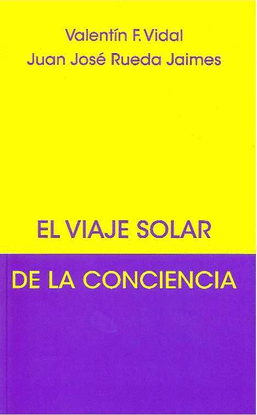 EL VIAJE SOLAR DE LA CONCIENCIA