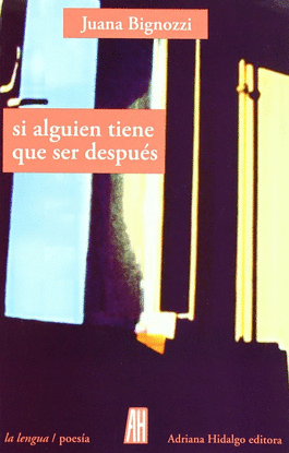 SI ALGUIEN TIENE QUE SER DESPU�S