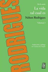 LA VIDA TAL CUAL ES I