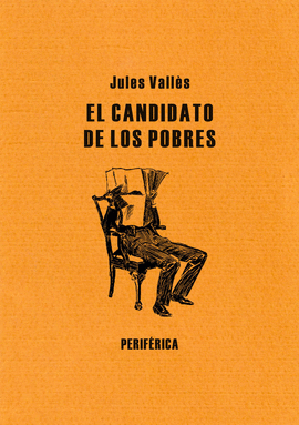 EL CANDIDATO DE LOS POBRES