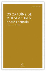 OS XARDINS DE MULAI ABDALA