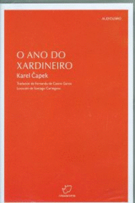 O ANO DO XARDINEIRO