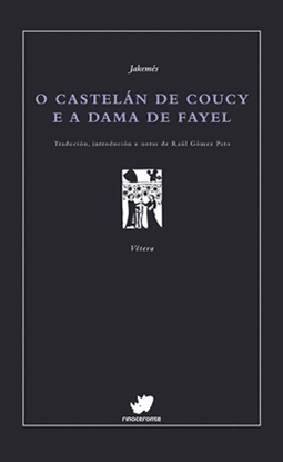 O CASTELN DE COUCY E A DAMA DE FAYEL