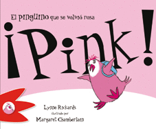 PINK! EL PINGINO QUE SE VOLVI ROSA