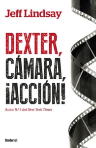 DEXTER CAMARA ACCION